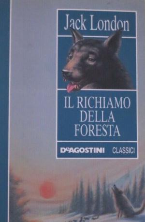 IL RICHIAMO DELLA FORESTA